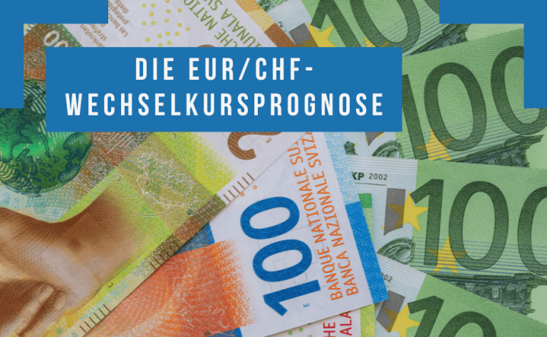Die Euro-Schweizer-Franken-Wechselkursprognose